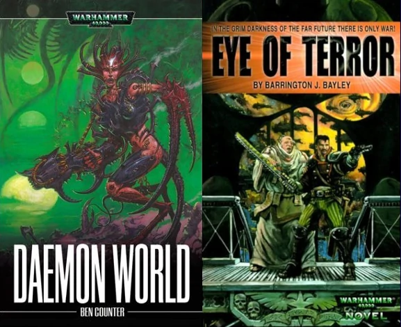 Daemon world by Ben Counter and Eye of Terror by Barrington J Byley covers with a clawed female daemon and robed man with a sword beside another with a pistol respectively.